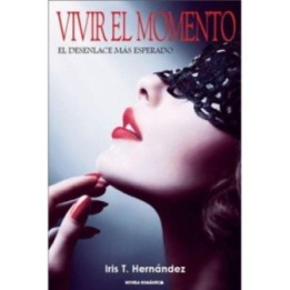 Vivir el momento