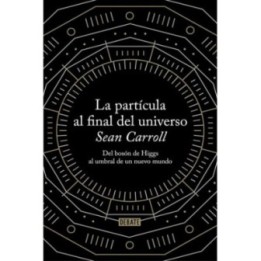 La partícula al final del universo