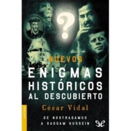Nuevos enigmas históricos al descubierto
