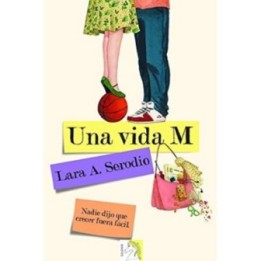 Una vida M