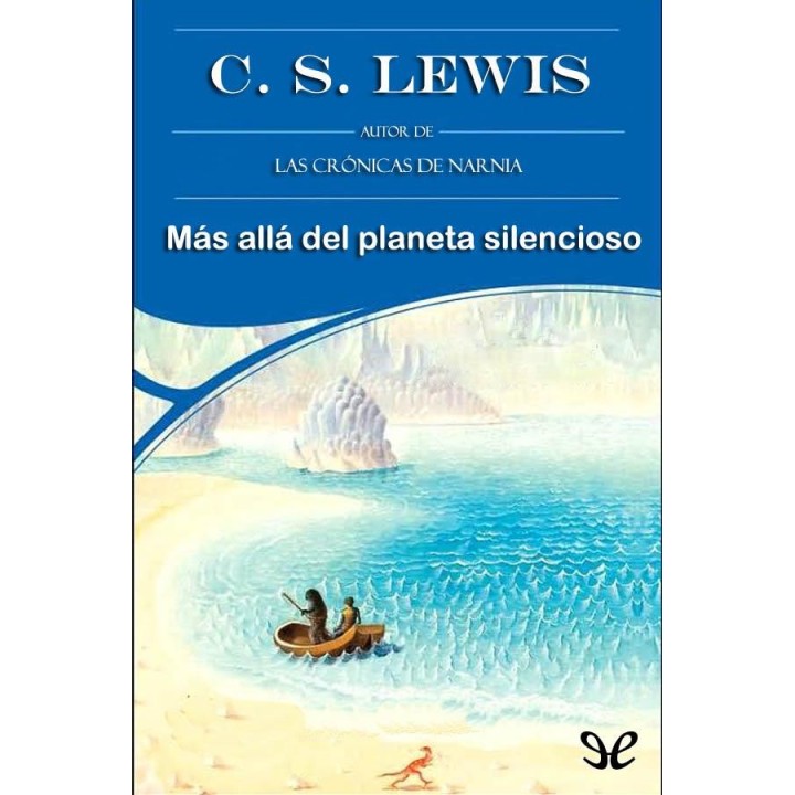 Más allá del planeta silencioso