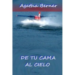 De tu cama al cielo