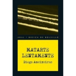 Matarte lentamente