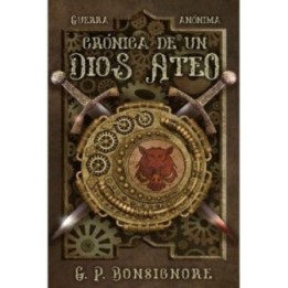 Crónica de un dios ateo