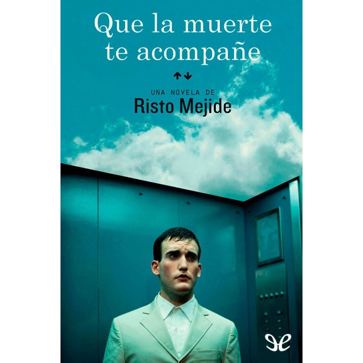 Que la muerte te acompañe