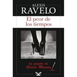 El peor de los tiempos