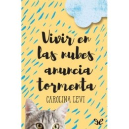 Vivir en las nubes anuncia tormenta