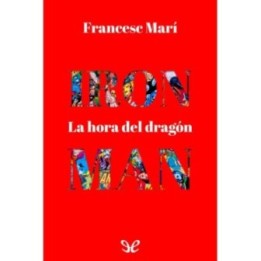 Iron Man: La hora del dragón