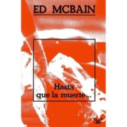 Hasta que la muerte…