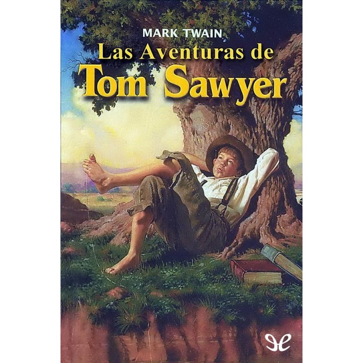 Las aventuras de Tom Sawyer