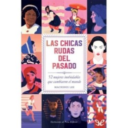 Las chicas rudas del pasado