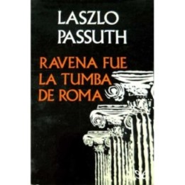 Ravena fue la tumba de Roma