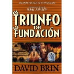 El triunfo de la Fundación