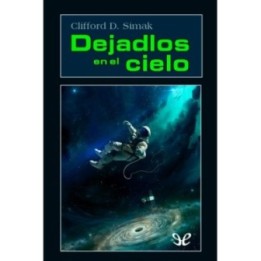 Dejadlos en el cielo