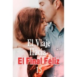 El viaje hacia el final feliz 15