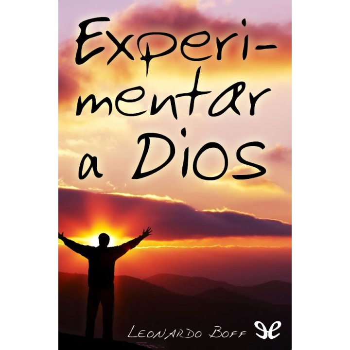 Experimentar a Dios