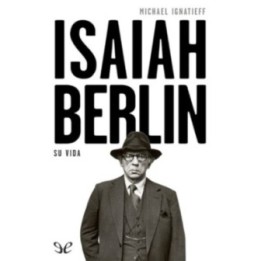 Isaiah Berlin. Su vida