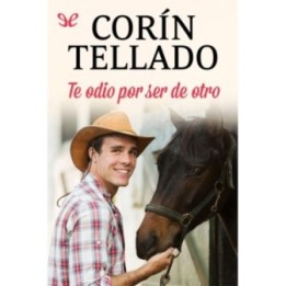 Te odio por ser de otro