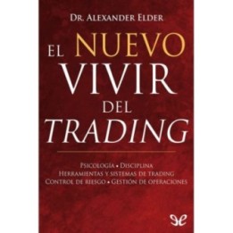 El nuevo vivir del trading
