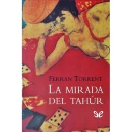 La mirada del tahúr