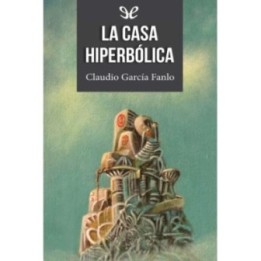 La casa hiperbólica