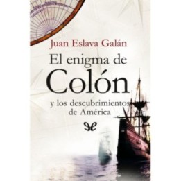 El enigma de Colón y los descubrimientos de América