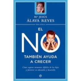 El NO tambien ayuda a crecer