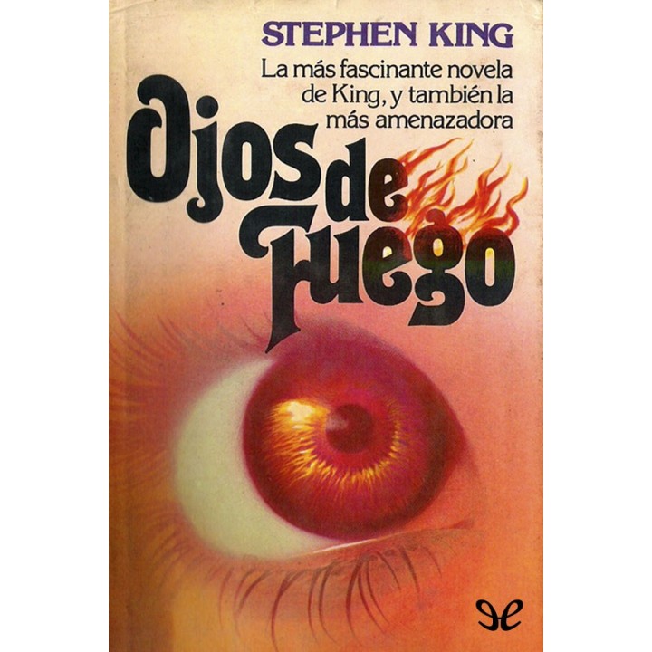 Ojos de fuego