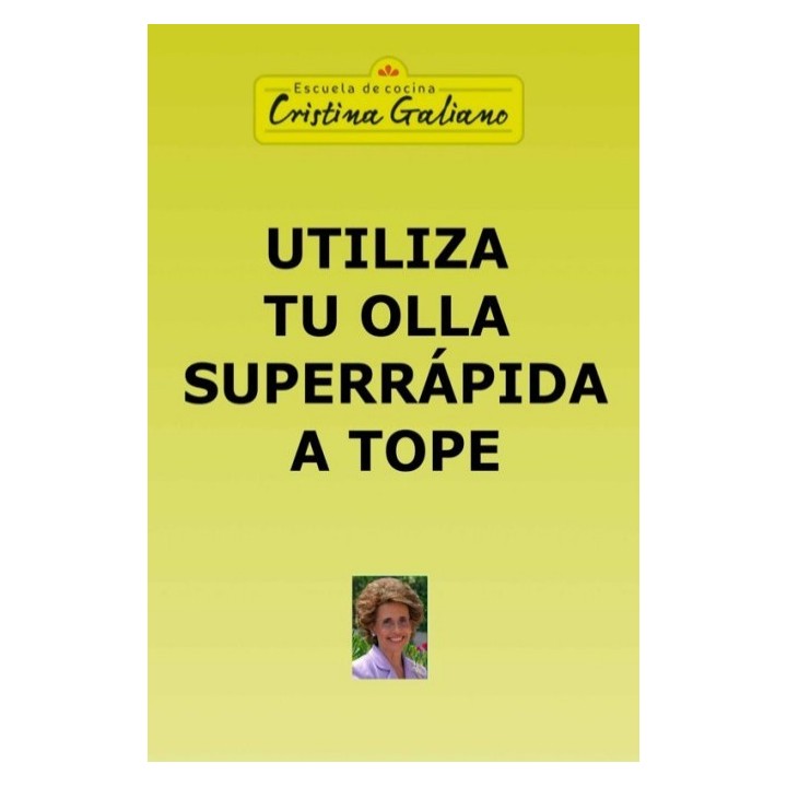 Utiliza tu olla superrápida a tope