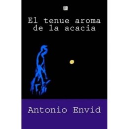 El tenue aroma de la acacia