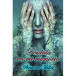 Perdida en mi memoria