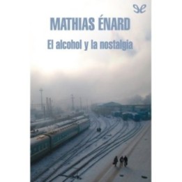 El alcohol y la nostalgia