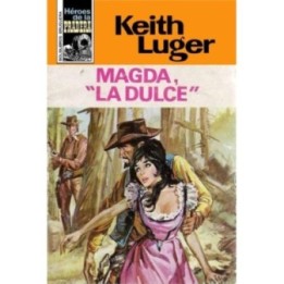 Magda «la Dulce»