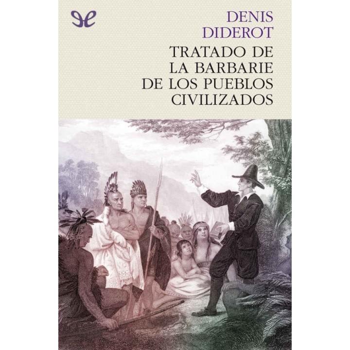 Tratado de la barbarie de los pueblos civilizados