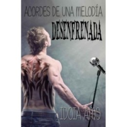 Acordes de una melodía desenfrenada