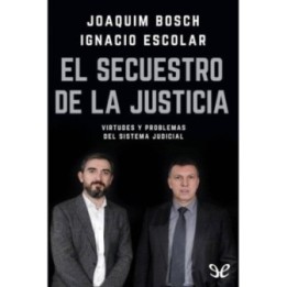 El secuestro de la justicia