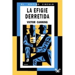 La efigie derretida