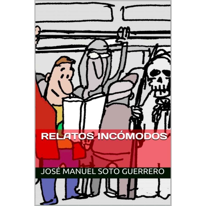 Relatos incómodos