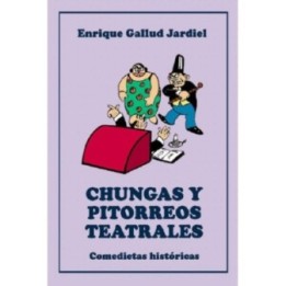 Chungas y pitorreos teatrales