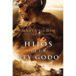 Hijos de un rey godo