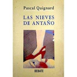 Las nieves de antaño