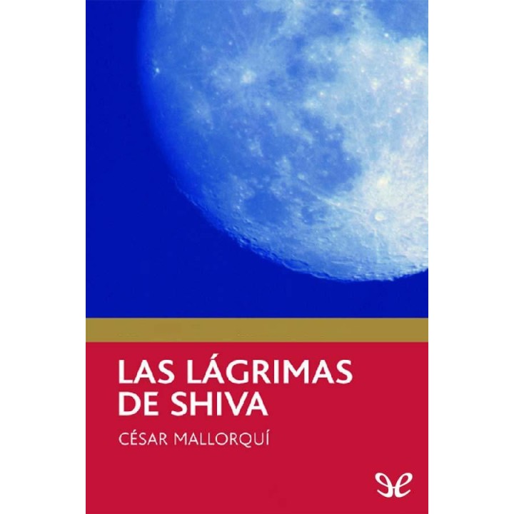 Las lágrimas de Shiva