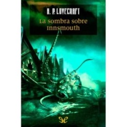 La sombra sobre Innsmouth