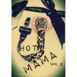 Hot Mama. Vol 2
