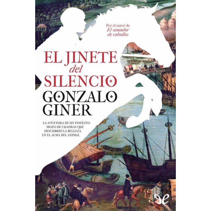 El jinete del silencio