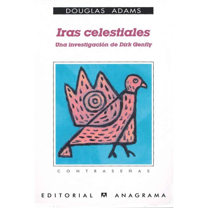 Iras celestiales. Una investigacion de Dirk Gently