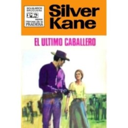 El último caballero