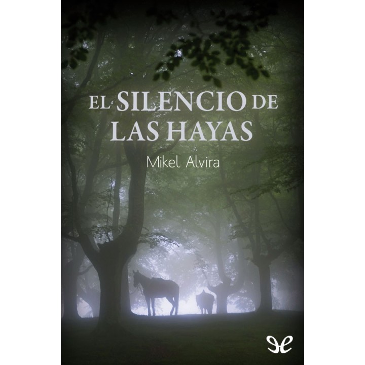 El silencio de las hayas