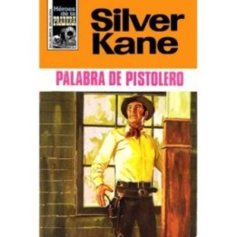 Palabra de pistolero