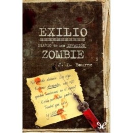 Exilio: diario de una invasión zombie